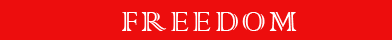Freedom